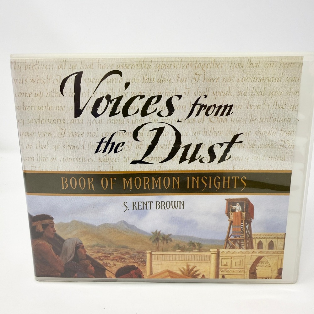 Voices from the Dust: Book of Mormon Insights by S. Kent Brown 6-Disc CD Set
